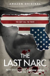The Last Narc: Season 1