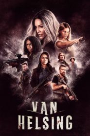 Van Helsing TV Series Full watch | o2tvseries | Download