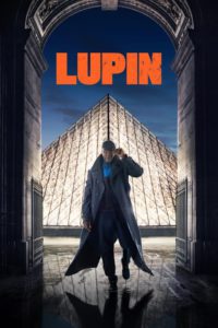 Lupin TV Series Download | Where to watch? | Stream | o2tvseries